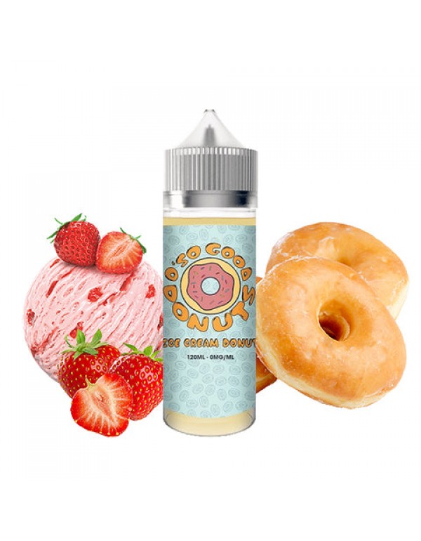 Ice Cream Donut - O' So Good Donuts E-Juice (120 ml)